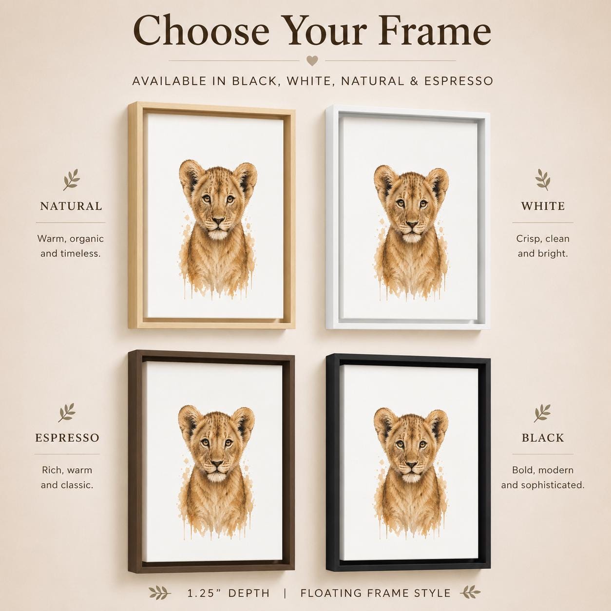A product presentation graphic showing four framed watercolor prints of a lion cub in different frame finishes: Natural, White, Espresso, and Black. The graphic includes descriptive text for each frame style and highlights the 1.