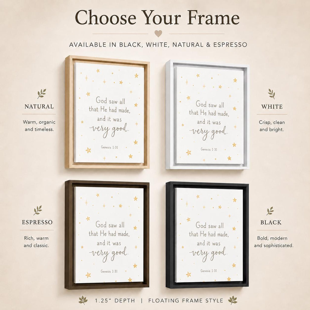 A product information graphic showing four framed wall art options labeled Natural, White, Espresso, and Black, with text describing the frame styles and the quote 'God saw all that He had made, and it was very good' from Genesis 1:31.