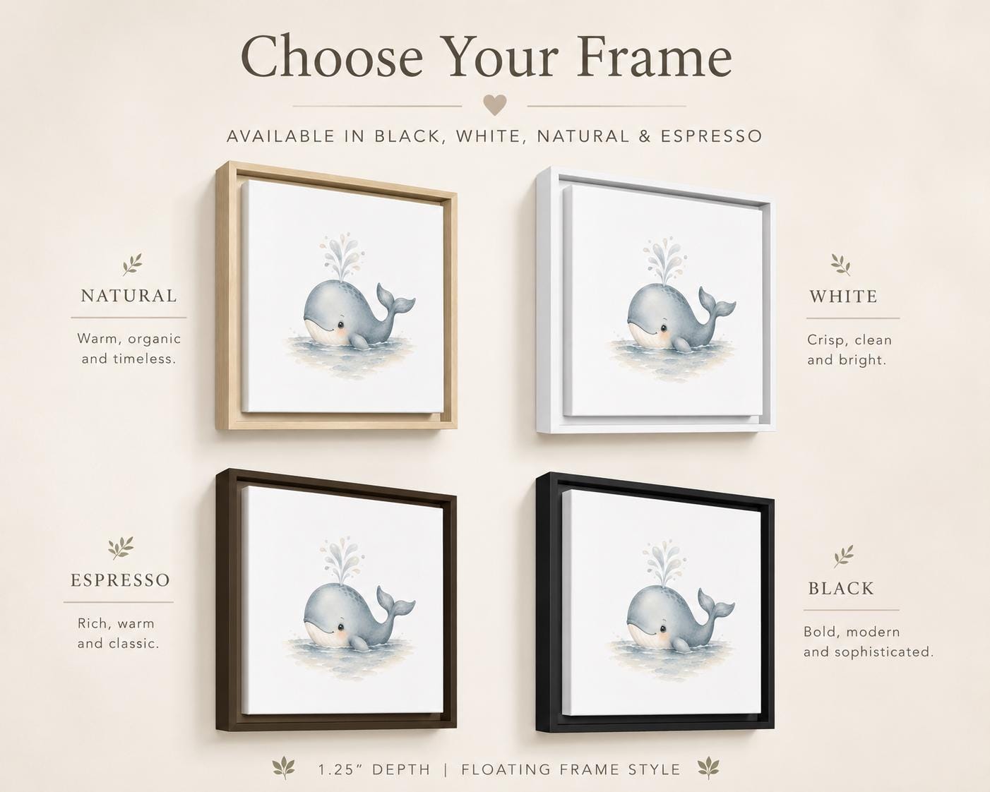 A product presentation graphic showing four framed watercolor whale prints in different frame finishes: Natural, White, Espresso, and Black. The graphic includes descriptive text for each frame style and a header that reads 'Choose Your Frame'.