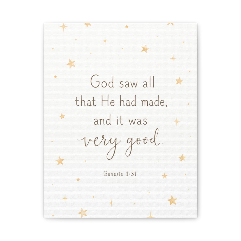 A square wall art print with a white textured background, featuring the Genesis 1:31 Bible verse, 'God saw all that He had made, and it was very good.' in brown lettering, accented with scattered gold stars.
