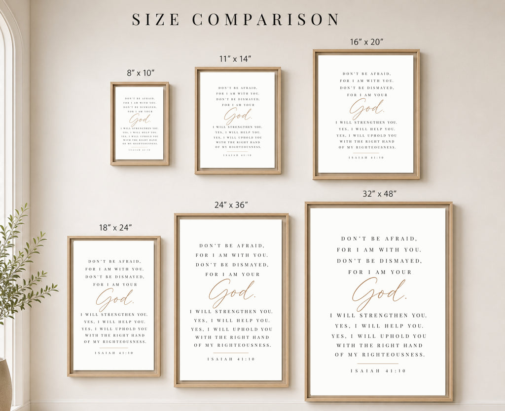 A size comparison chart showing six framed Bible verse prints in different dimensions, labeled 8"x10", 11"x14", 16"x20", 18"x24", 24"x36", and 32"x48", arranged on a beige wall under the heading 'SIZE COMPARISON'.