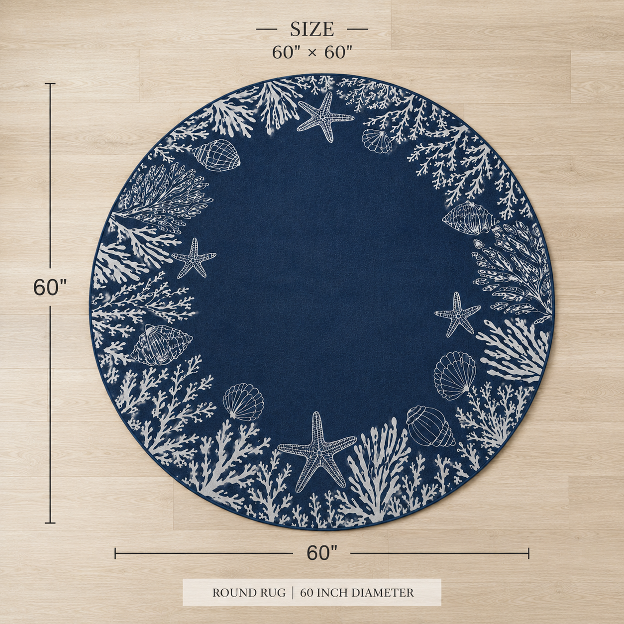 A round navy blue rug with a white nautical border featuring starfish, seashells, and coral, shown on a light wood floor with dimension lines indicating a 60-inch diameter and 60 by 60-inch size.