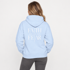 Faith Over Fear Hoodie