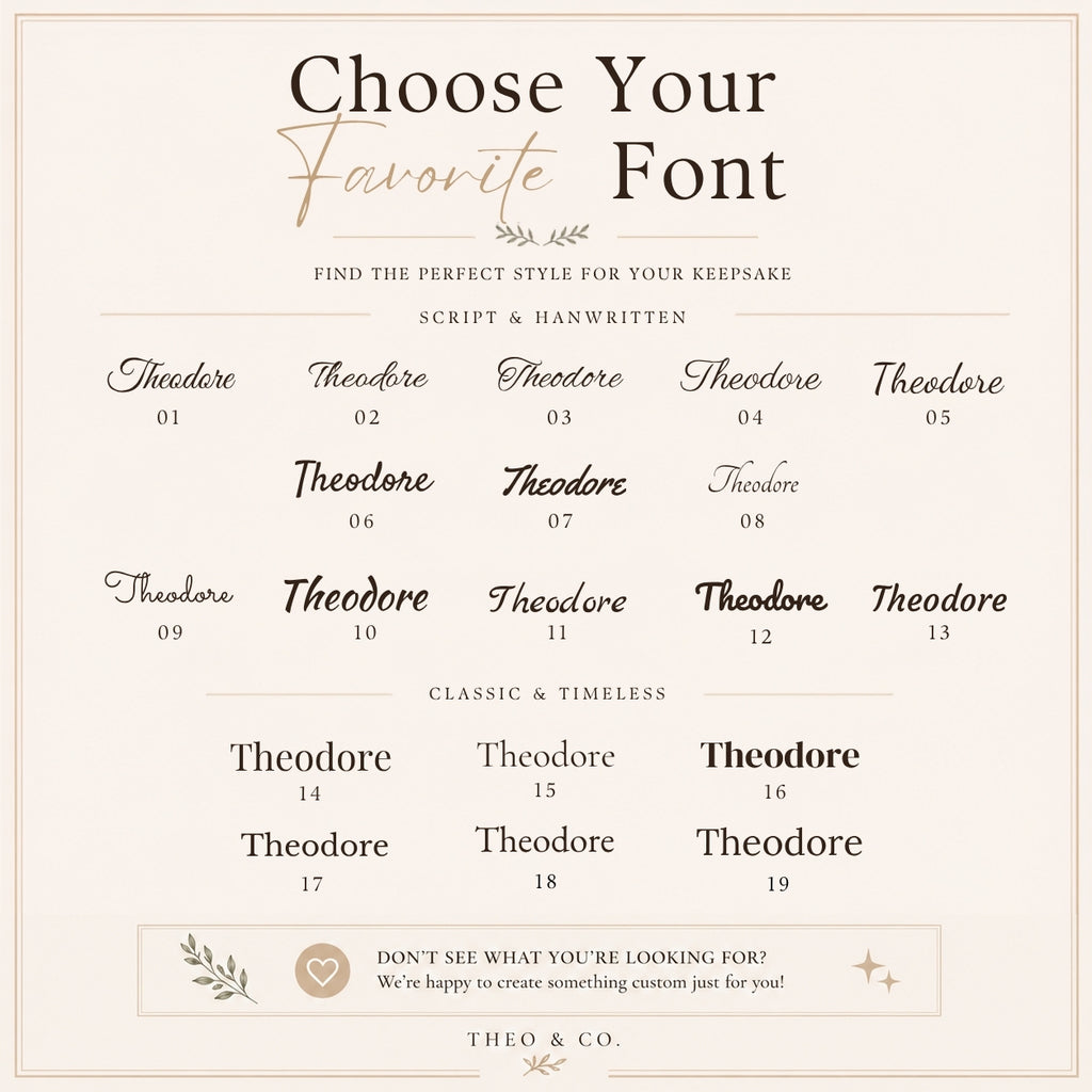 A digital graphic displaying options for custom font styles in a keepsake engraving service. The graphic is titled 'Choose Your Favorite Font' and shows various script and classic/handwritten versions of the name 'Theodore' labeled with numbers 01 through 19.