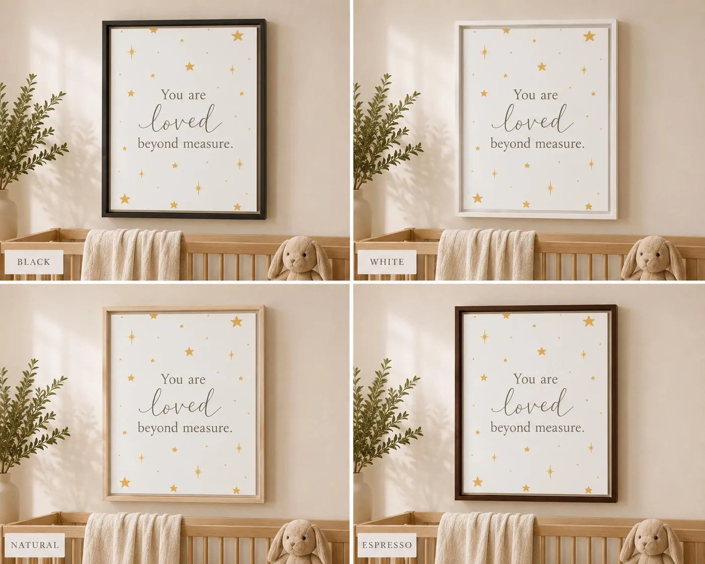 A four-panel collage showing framed nursery wall art above a crib. The print reads 'You are loved beyond measure.